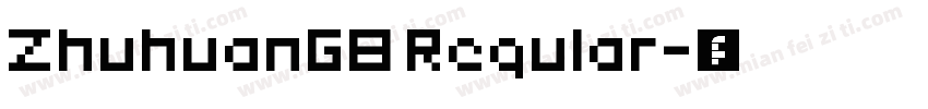 ZhuhuanGB Regular字体转换